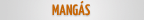 Mang�s