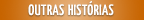 Outras Hist�rias