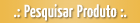 Pesquisar V�deo