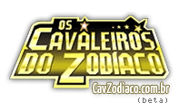 Os Cavaleiros do Zodíaco - CavZodiaco.com.br - Beta