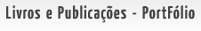 Relembre as capas das revistas da s�rie PortF�lio, sucesso no final da d�cada de 90!