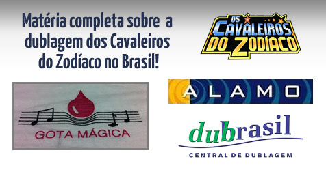 Dublagem no Brasil: grande atualizao na seo sobre a dublagem dos Cavaleiros do Zodaco + saiba tudo o que aconteceu desde 1994 + relembre as polmicas!