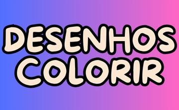 Desenhos para Colorir