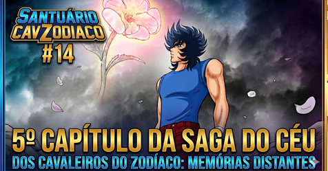 Santu�rio CavZodiaco #14: 5� cap�tulo da Saga do C�u dos Cavaleiros do Zod�aco!